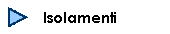     Isolamenti